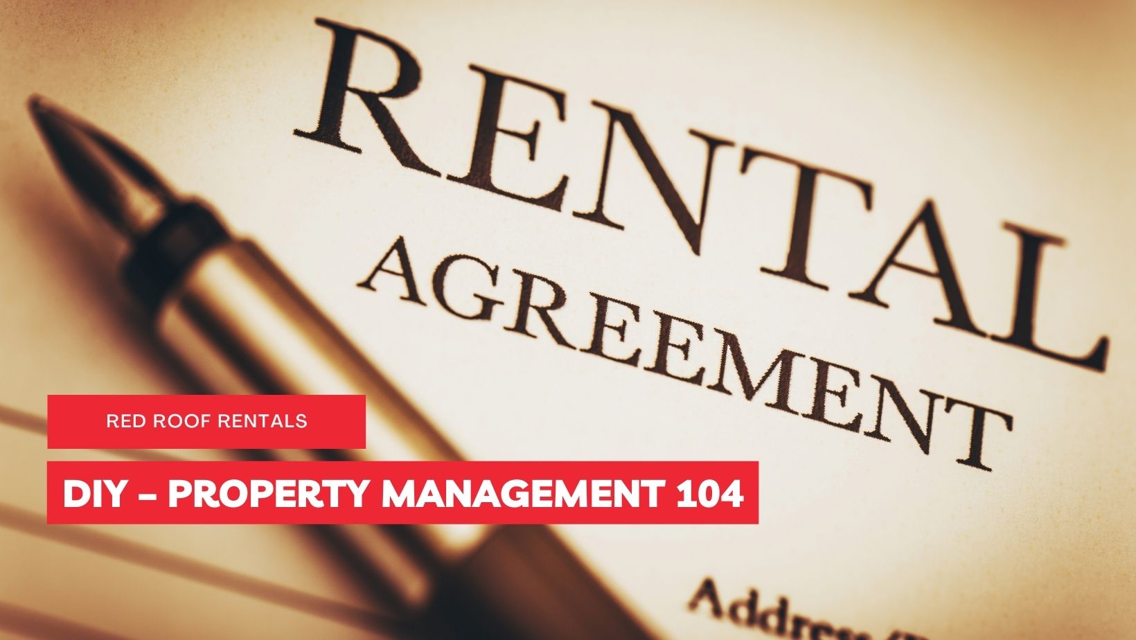 DIY – PROPERTY MANAGEMENT 104